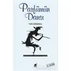 Parfümün Dansı - Tom Robbins - Ayrıntı Yayınları