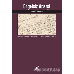 Engelsiz Anarşi - Peter T. Leeson - Ayrıntı Yayınları