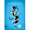 Son - Ayşe Kulin - Everest Yayınları