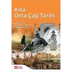 Kısa Orta Çağ Tarihi - Yıldız Deveci Bozkuş - Pegem Akademi Yayıncılık