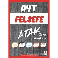 AYT Felsefe Grubu Atak Soru Bankası - Nurgül Bakır - Delta Kültür Yayınevi