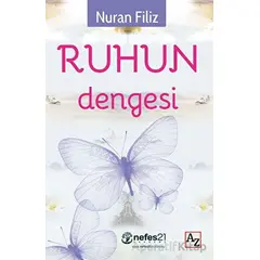 Ruhun Dengesi - Nuran Filiz - Az Kitap