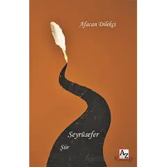 Seyrüsefer - Afacan Dilekçi - Az Kitap
