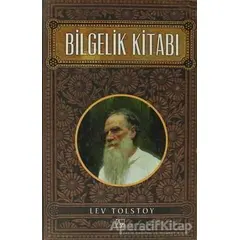 Bilgelik Kitabı - Lev Nikolayeviç Tolstoy - Az Kitap
