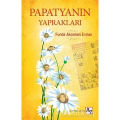 Papatyanın Yaprakları - Funda Akosman Erman - Az Kitap