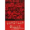 Şehitler Ölmez - Recep Küçükizsiz - Bilgeoğuz Yayınları