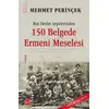 150 Belgede Ermeni Meselesi - Mehmet Perinçek - Kırmızı Kedi Yayınevi