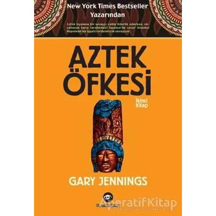 Aztek Öfkesi 2 - Gary Jennings - Kassandra Yayınları