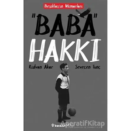 Baba Hakkı - Rıdvan Akar - İnkılap Kitabevi