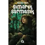 Şımarık Sarmaşık - Mustafa Erdem - Fa Yayınları