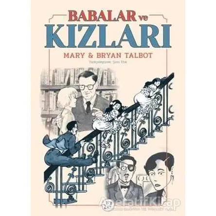 Babalar ve Kızları - Bryan Talbot - Desen Yayınları