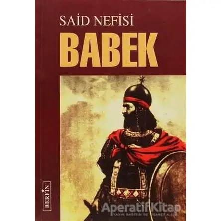 Babek - Said Nefisi - Berfin Yayınları