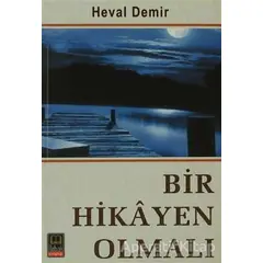 Bir Hikayen Olmalı - Heval Demir - Babıali Kitaplığı