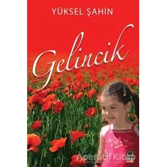 Gelincik - Yüksel Şahin - Babıali Kitaplığı