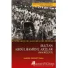 Sultan Abdülhamid’e Arzlar - Ahmed Cevdet Paşa - Babıali Kültür Yayıncılığı