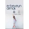 E-beveyn Olmak - Salih Uyan - Babıali Kültür Yayıncılığı