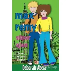 Max Remy - Süper Ajan Zaman Makinesi Peşinde - Deborah Abela - Babıali Kültür Yayıncılığı