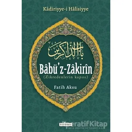 Babüz-Zakirin - Fatih Aksu - Kardelen Yayınları