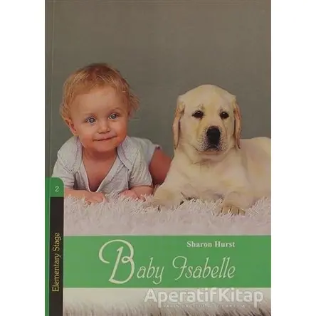 Baby Isabelle - Sharon Hurst - Kapadokya Yayınları