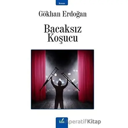 Bacaksız Kuşucu - Gökhan Erdoğan - İzan Yayıncılık