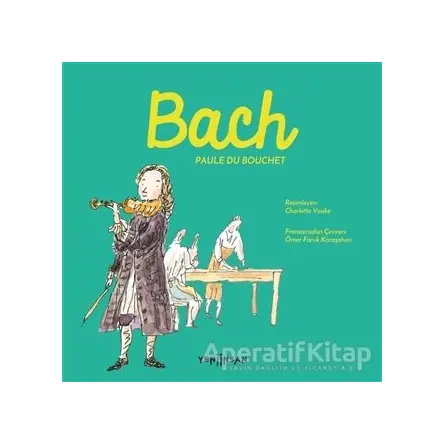 Bach - Paule du Bouchet - Yeni İnsan Yayınevi