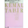 Roman Notları 1 Topal Kasırga / Darmadağın Olan Devlet - Kemal Tahir - Bağlam Yayınları