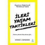 İleri Yaşam Taktikleri - Ayesha S. Ratnayake - Aganta Kitap