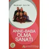 Anne - Baba Olma Sanatı - Bahar Çelik - Ekinoks Yayın Grubu