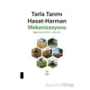 Tarla Tarımı Hasat-Harman Mekanizasyonu - Kolektif - Akademisyen Kitabevi