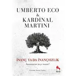 İnanç Ya Da İnançsızlık - Umberto Eco - Nora Kitap