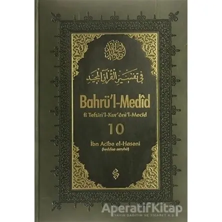 Bahrül-Medid 10. Cilt - İbn Acibe el-Haseni - Semerkand Yayınları