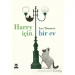 Harry için Bir Ev - Leo Timmers - Marsık Kitap