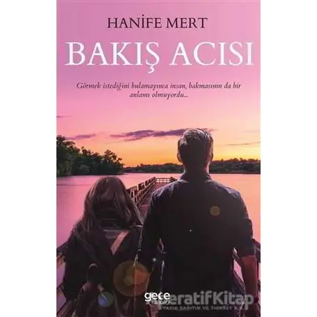 Bakış Acısı - Hanife Mert - Gece Kitaplığı