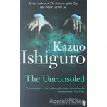 The Unconsoled - Kazuo Ishiguro - Faber And Faber