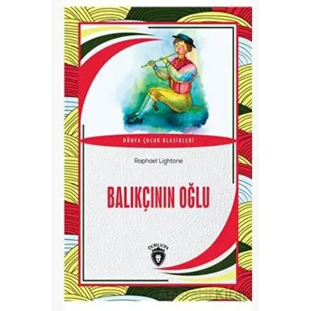 Balıkçının Oğlu - Raphael Lightone - Dorlion Yayınları