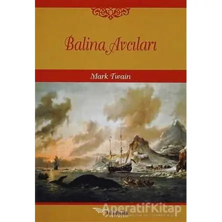 Balina Avcıları - Mark Twain - Tulpars Yayınevi