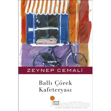 Ballı Çörek Kafeteryası - Zeynep Cemali - Günışığı Kitaplığı