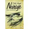 Çileli Hayat Nuriye - Davut Tunçbilek - Barış Kitap