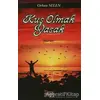 Kuş Olmak Yasak - Orhan Selen - Barış Kitap