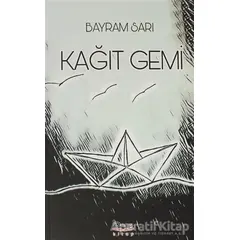 Kağıt Gemi - Bayram Sarı - Barış Kitap