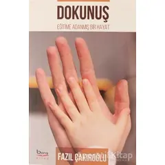 Dokunuş - Fazıl Çakıroğlu - Barış Kitap