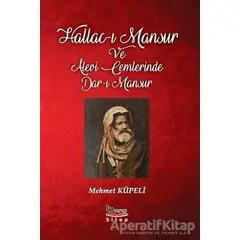 Hallac-ı Mansur ve Alevi Cemlerinde Dar-ı Mansur - Mehmet Küpeli - Barış Kitap