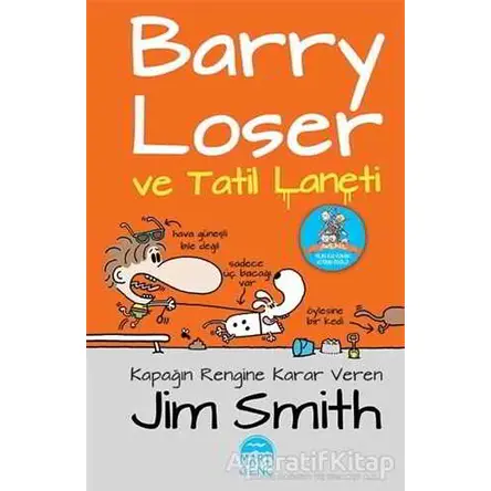 Barry Loser ve Tatil Laneti - Jim Smith - Martı Genç Yayınları