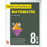 8. Sınıf Taktik ve Pratiklerle Matematik - Kolektif - Basamak Yayınları