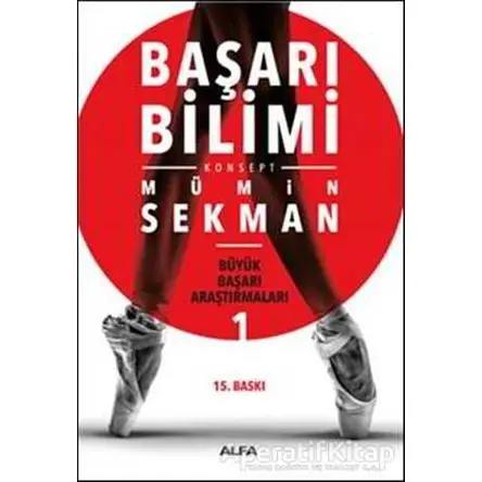 Başarı Bilimi - Mümin Sekman - Alfa Yayınları