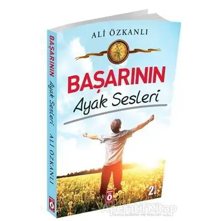 Başarının Ayak Sesleri - Ali Özkanlı - Önemli Kitap