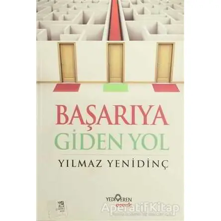 Başarıya Giden Yol - Yılmaz Yenidinç - Yediveren Çocuk