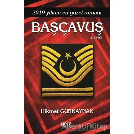 Başçavuş - Hikmet Gürkaynak - Gece Kitaplığı