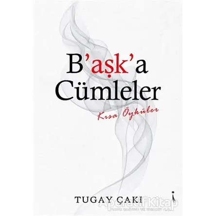 Başka Cümleler - Tugay Çakı - İkinci Adam Yayınları