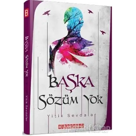 Başka Sözüm Yok - Kolektif - Bilgeoğuz Yayınları